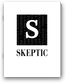 Skeptic Magazine